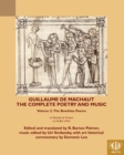 Guillaume de Machaut, The Complete Poetry and Music, Volume 2 : The Boethian Poems, Le Remede de Fortune and Le Confort d'Ami - Book