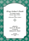 King Arthur's Death : The Middle English Stanzaic Morte Arthur and Alliterative Morte Arthure - eBook