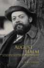 August Halm : A Critical and Creative Life in Music - Book
