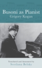 Busoni as Pianist - Book