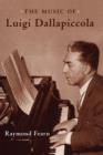 The Music of Luigi Dallapiccola - Book
