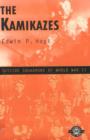 Kamikazes : Suicide Squadrons of World War II - Book