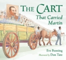 Cart That Carried Martin - Book