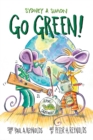 Sydney & Simon: Go Green! - Book