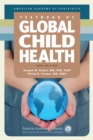 Textbook of Global Child Health, 2nd Edition - Book