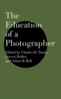 The Education of a Photographer - eBook