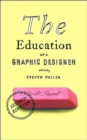 The Education of a Graphic Designer - eBook