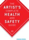 The Artist's Complete Health and Safety Guide - eBook