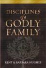 Disciplines of a Godly Family - Book