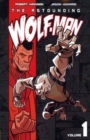 The Astounding Wolf-Man Volume 1 - Book