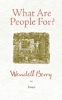 What Are People For? - eBook