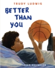 Better Than You - Book