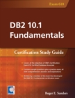 DB2 10.1 Fundamentals : Certification Study Guide - Book