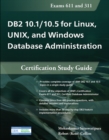 DB2 10.1/10.5 for Linux, UNIX, and Windows Database Administration : Certification Study Guide - eBook