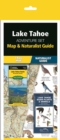 Lake Tahoe Adventure Set : Map & Naturalist Guide - Book