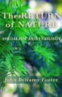 The Return of Nature : Socialism and Ecology - Book