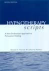 Hypnotherapy Scripts : A Neo-Ericksonian Approach to Persuasive Healing - Book