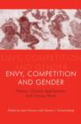 Envy, Competition and Gender : Theory, Clinical Applications and Group Work - Book