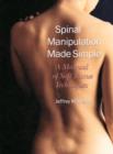 Spinal Manipulation Made Simple - eBook