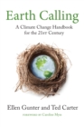 Earth Calling : A Climate Change Handbook for the 21st Century - Book