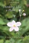 Thinking Like a Plant : A Living Science for Life - Book
