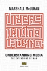 Understanding Media : The Extensions of Man - eBook
