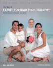 The Best of Family Portrait Photography : Professional Techniques and Images - eBook