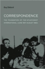Correspondence : The Foundation of the Situationist International (June 1957-August 1960) - Book