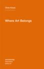 Where Art Belongs : Volume 8 - Book