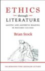 Ethics through Literature - Ascetic and Aesthetic Reading in Western Culture - Book