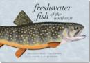 Freshwater Fish of the Northeast - Book