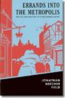 Errands into the Metropolis : New England Dissidents in Revolutionary London - Book