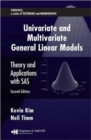 Univariate and Multivariate General Linear Models : Theory and Applications with SAS, Second Edition - Book