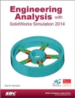 Engineering Analysis with SolidWorks Simulation 2014 - Book