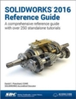 SOLIDWORKS 2016 Reference Guide (Including unique access code) - Book