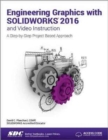 Engineering Graphics with SOLIDWORKS 2016 (Including unique access code) - Book