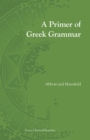 Primer of Greek Grammar - Book