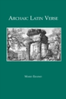 Archaic Latin Verse - Book