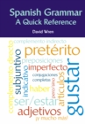 Spanish Grammar : A Quick Reference - Book