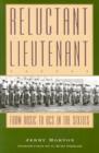 Reluctant Lieutenant : From Basic to OCS in the Sixties - Book