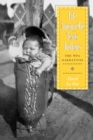 Life Among the Texas Indians : The WPA Narratives - Book