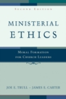 Ministerial Ethics : Moral Formation for Church Leaders - eBook