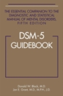 DSM-5(R) Guidebook : The Essential Companion to the Diagnostic and Statistical Manual of Mental Disorders, Fifth Edition - eBook