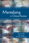 Mentalizing in Clinical Practice - eBook