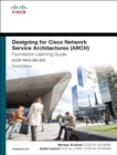 Designing for Cisco Network Service Architectures (ARCH) Foundation Learning Guide : CCDP ARCH 300-320 - Book