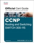 CCNP Routing and Switching SWITCH 300-115 Official Cert Guide - Book