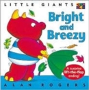 Bright and Breezy: Little Giants - Book