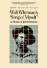 Walt Whitman's "Song of Myself" : A Mosaic of Interpretations - eBook