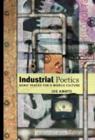 Industrial Poetics : Demo Tracks for a Mobile Culture - Book