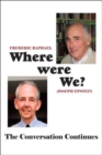 Where Were We? - The Conversation Continues - Book